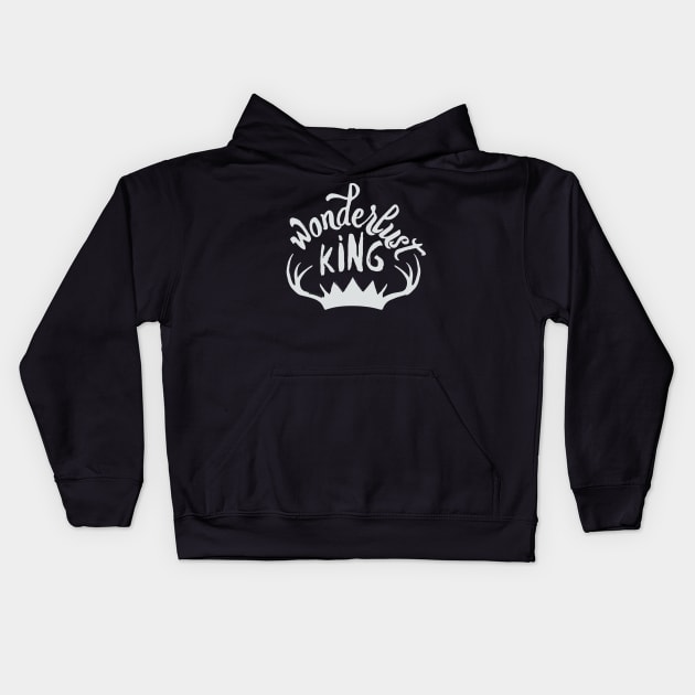 wonderlust king Kids Hoodie by MadeByMystie